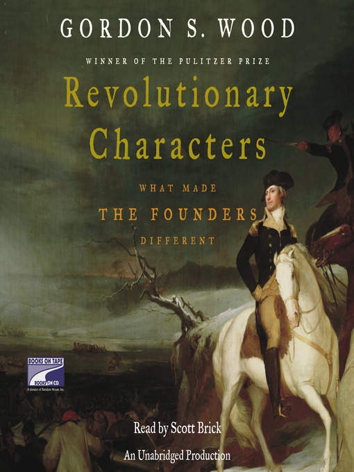 Title details for Revolutionary Characters by Gordon S. Wood - Available